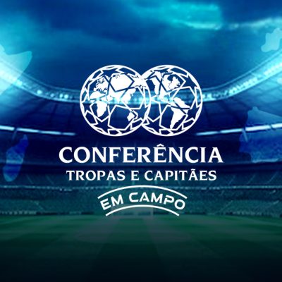 Conferência Tropas e Capitães - Em Campo - Jan 2025